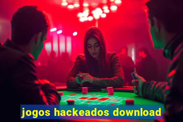 jogos hackeados download